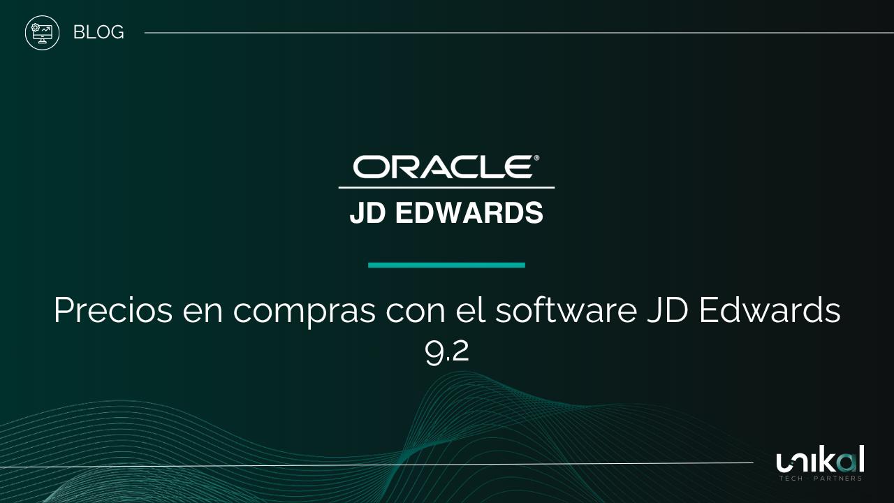 El avanzado de precios en compras con el software JD Edwards 9.2